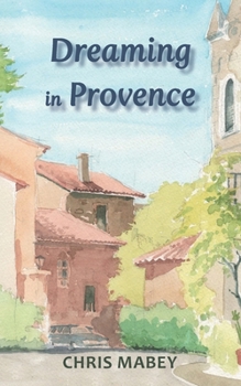 Paperback Dreaming in Provence Book