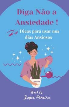 Paperback Diga Nao ha Ansiedade [Portuguese] Book