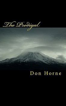 Paperback The Prodigal: Anthem To The Wind Book 2 Book