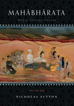 Hardcover Mahabharata: Moksa-Dharma-Parvan Volume One Book