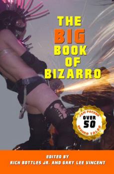 Paperback The Big Book of Bizarro Book