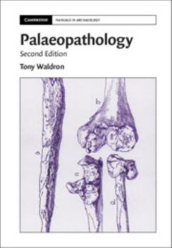 Palaeopathology - Book  of the Cambridge Manuals in Archaeology