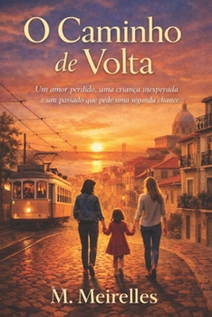 O caminho de volta (Italian Edition)