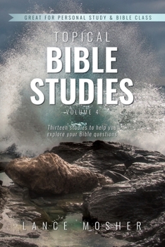 Paperback Topical Bible Studies: Volume 4 Book
