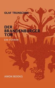 Paperback Der Brandenburger Tor: Ein Führer [German] Book