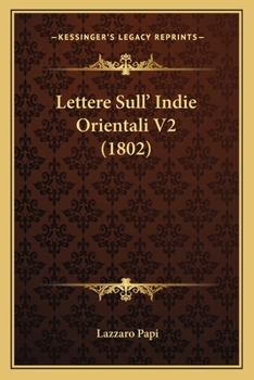 Paperback Lettere Sull' Indie Orientali V2 (1802) Book
