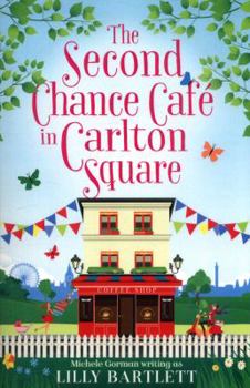 Paperback The Second Chance Café in Carlton Square Book