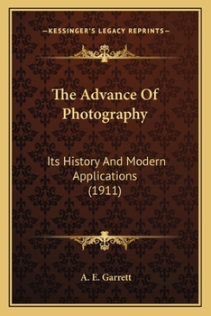 The Advance Of Photography: Its History And Modern Applications