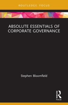 Paperback Absolute Essentials of Corporate Governance Book