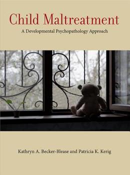 Paperback Child Maltreatment: A Developmental Psychopathology Approach Book