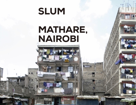 Paperback Slum Insider - Mathare, Nairobi Book