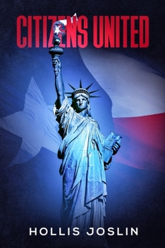 Paperback Citizens United: The Supreme Court Ruling that Transformed the World Book