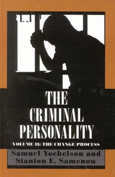 Paperback The Criminal Personality: The Change Process, Volume II Book