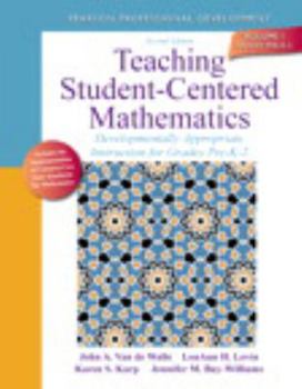 Paperback Teaching Student-Centered Mathematics: Developmentally Appropriate Instruction for Grades Pre-K-2 (Volume I) Book