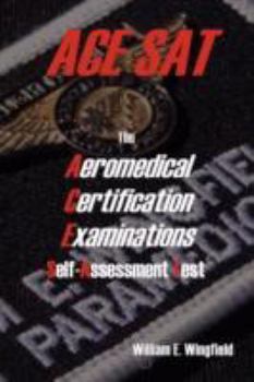 Paperback The Aeromedical Certification Examinations Self-Assessment Test Book