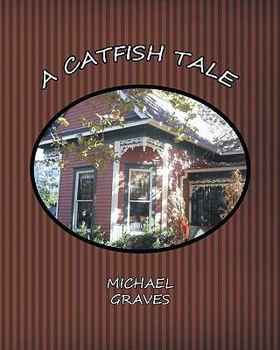 Paperback A Catfish Tale Book