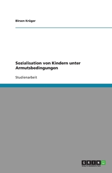 Paperback Sozialisation von Kindern unter Armutsbedingungen [German] Book