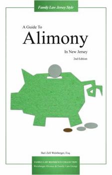 Paperback A Guide to Alimony in New Jersey (2nd Edition) Book