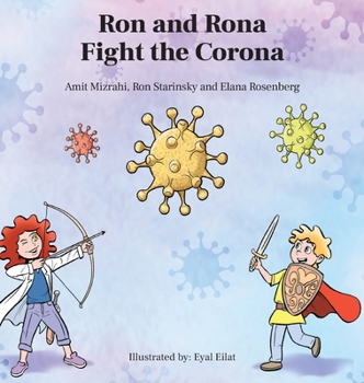 Hardcover Ron and Rona Fight the Corona Book