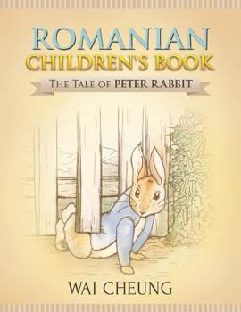 Paperback Romanian Children's Book: The Tale of Peter Rabbit Book