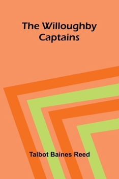 Paperback The Willoughby Captains Book