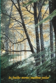 Paperback Les Feuilles Mortes Book