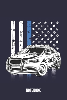 Notebook: Thin Blue Line Notebook for Police Officers