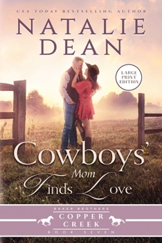 Cowboys' Mom Finds Love : Large Print