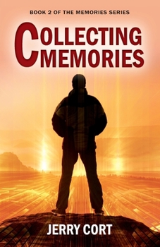 Paperback Collecting Memories: Book 2 of the Memories Series Book
