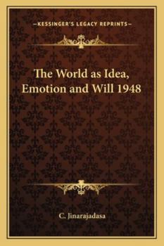 Paperback The World as Idea, Emotion and Will 1948 Book