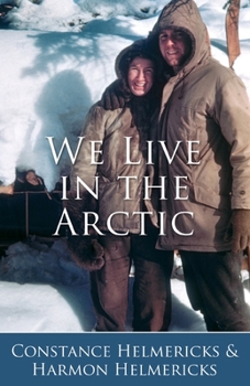 Paperback We Live in the Arctic Book