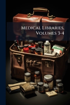 Paperback Medical Libraries, Volumes 3-4 Book