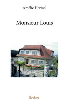 Paperback Monsieur Louis [French] Book