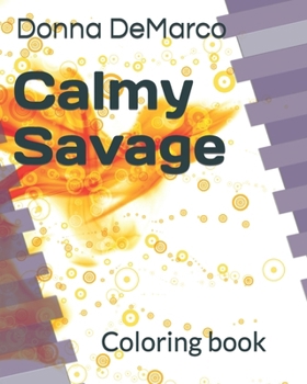 Paperback Calmy Savage: Coloring book