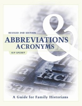 Paperback Abbreviations & Acronyms: A Guide for Family Historians Book