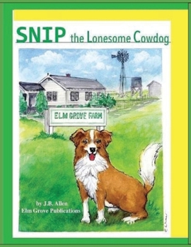 Paperback Snip, the Lonesome Cowdog Book