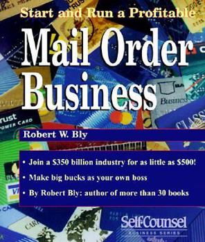 Paperback Start and Run a Profitable Mail-Order Business (Self-Counsel Business Series) Book