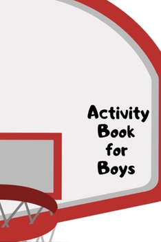 Paperback Activity Book for Boys: Activities Book for Kids Ages 4-8 Draw and Write Journal with Puzzles Games and Writing Prompts - Great Gift for Boys Book