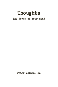 Paperback Thoughts The Power of Your Mind Book