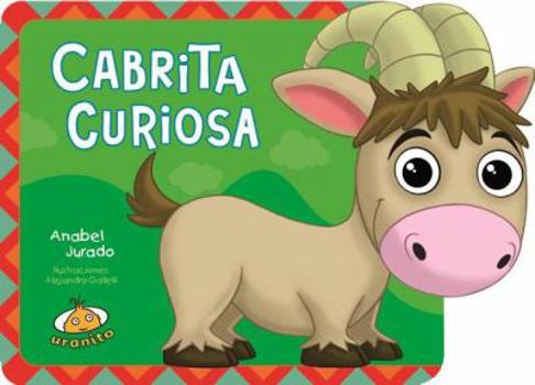 Hardcover Cabrita Curiosa [Spanish] Book