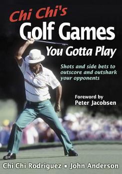 Paperback Chi Chi's Golf Games You Gotta Play Book