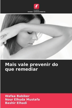 Paperback Mais vale prevenir do que remediar [Portuguese] Book