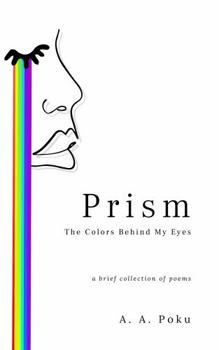 Paperback Prism: The Colors Behind My Eyes Book