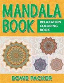 Paperback Mandala Book: Relaxation Coloring Book
