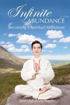 Paperback Infinite Abundance: becoming a spiritual millionaire Book