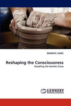 Paperback Reshaping the Consciousness Book