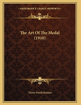 Paperback The Art Of The Medal (1910) Book