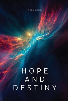 Paperback Hope and Destiny Book