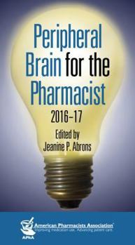 Hardcover Peripheral Brain for the Pharmacist, 2016-17 Book