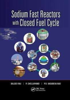 Paperback Sodium Fast Reactors with Closed Fuel Cycle Book